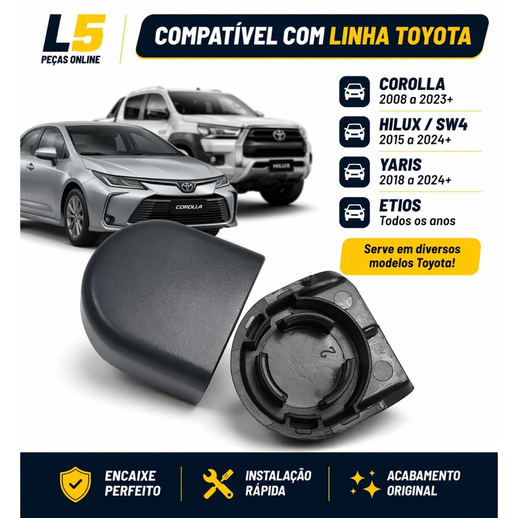 Par Tampa Capa Braço Limpador Toyota Corolla Cross Yaris Hatch Sedan Hilux SW4 Etios 2008 A 2024 Kit