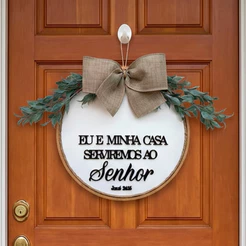 Guirlanda Eu E Minha Casa Serviremos Ao Senhor 25cm Rústica Decoração Casa Apartamento