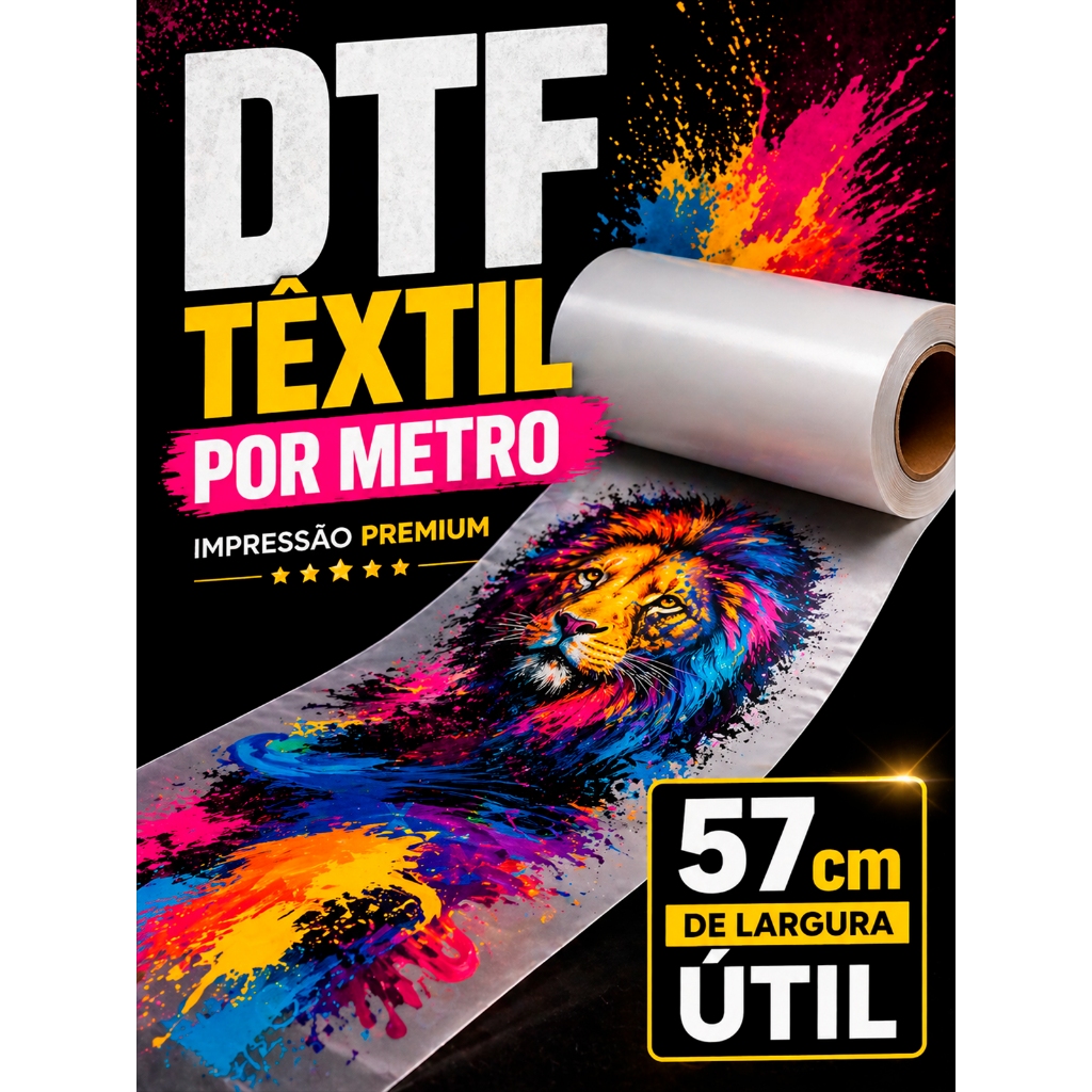 DTF 1 METRO LINEAR (60cm) – Altíssima Qualidade Cores Vivas Cabeça de Impressão i3200