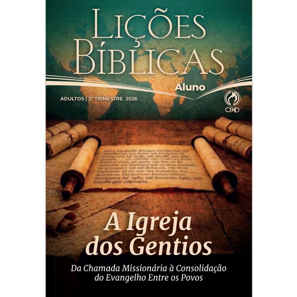 Revista - Lições Bíblicas Adultos Aluno - 3° Trimestre 2026 | Ed. CPAD