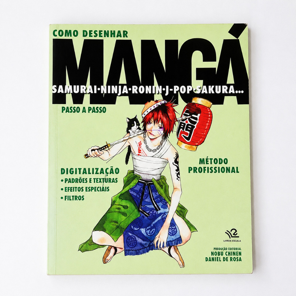 Como Desenhar Mangá Passo a Passo - Samurai, ninja, ronin, J-Pop, Sakura | Nobu Chinen e Daniel de Rosa