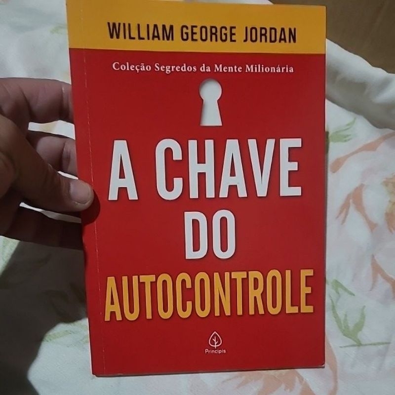 Livro a chave do alto controle- William George Jordan