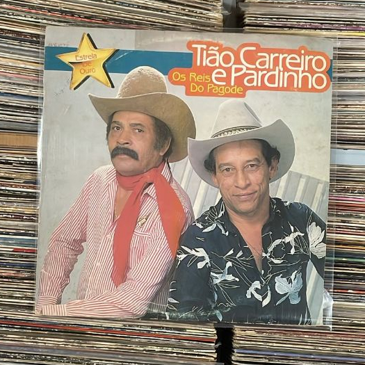 LP VINIL TIÃO CARREIRO E PARDINHO - OS REIS DO PAGODE
