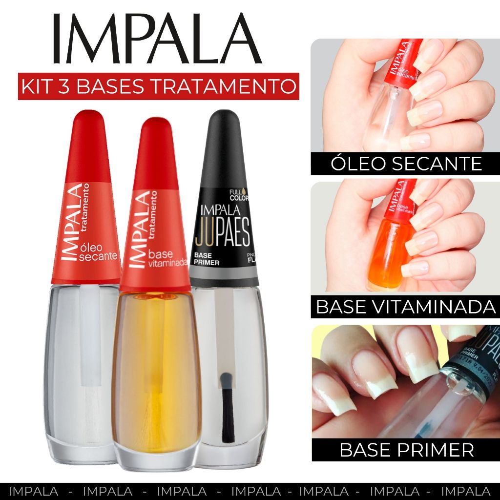 Base Tratamento Impala Unhas Fortes Cresciento Base Vitaminada + Secante + Base Primer