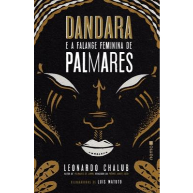 DANDARA E A FALANGE FEMININA DE PALMARES