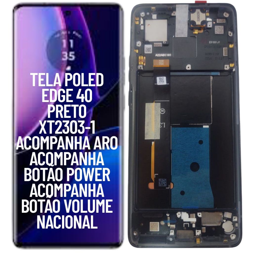 TELA FRONTAL DISPLAY POLED PARA MOTOROLA EDGE 40 XT2303-1 PRETO ORIGINAL NACIONA