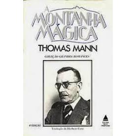 A montanha magica - Thomas Mann - 1990 - 6º edição - 1º impressão - Editora Nova Fronteira - usado