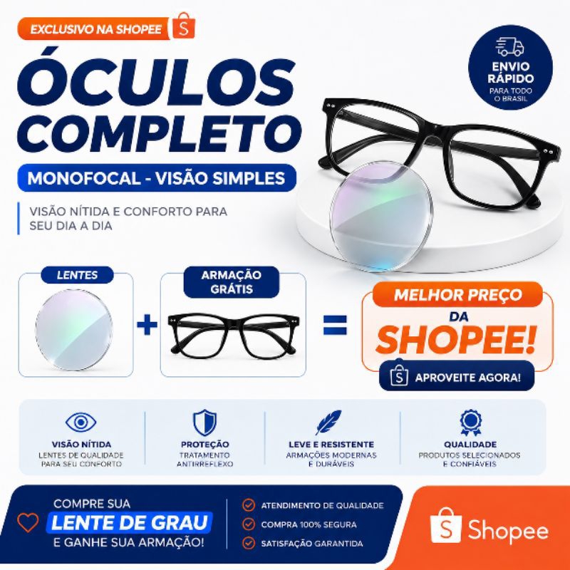 Óculos completo lentes + armação monofocais, visão simples, miopia, hipermetropia, astigmatismo.