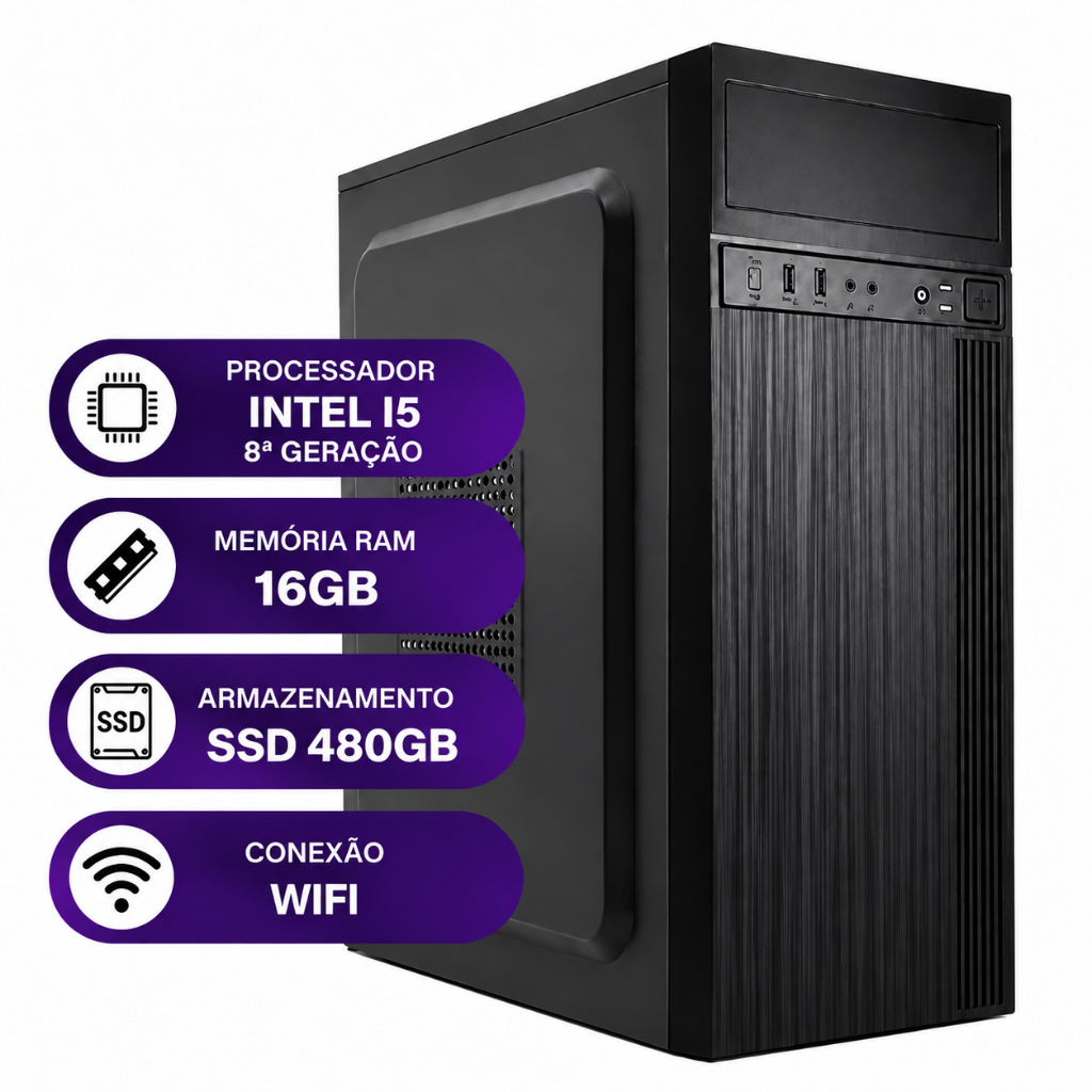 Computador CPU Intel Core i5 8ª Geração - 16GB RAM | SSD 480GB