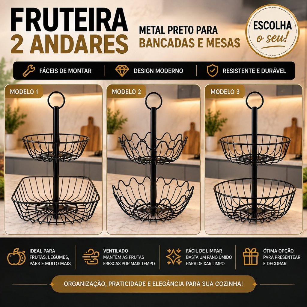 Fruteira 2 andares Metal preto Para Bancadas e Mesas - Vários Modelos Fáceis de Montar Escolha já o Seu