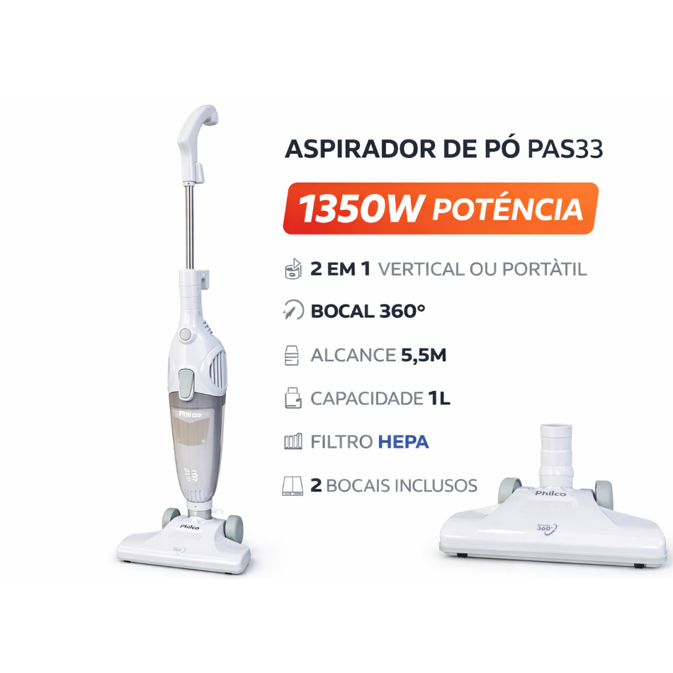 Aspirador de Pó Philco PAS33 2 em 1 Vertical e Portátil 1350W Filtro HEPA 1L Bocal 360°