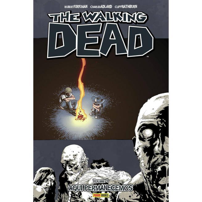 The Walking Dead Vol. 09: Aqui Permanecemos