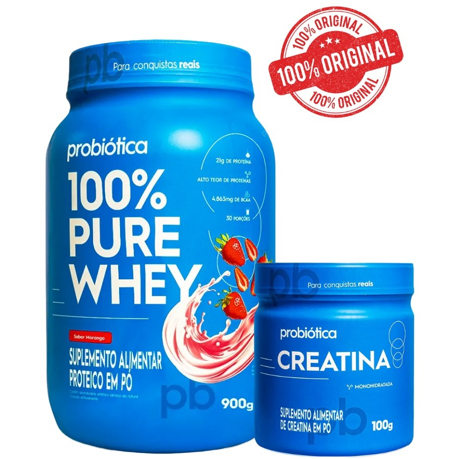 Kit 100% Pure Whey Pote 900g + Creatina Pura 100g - Probiótica