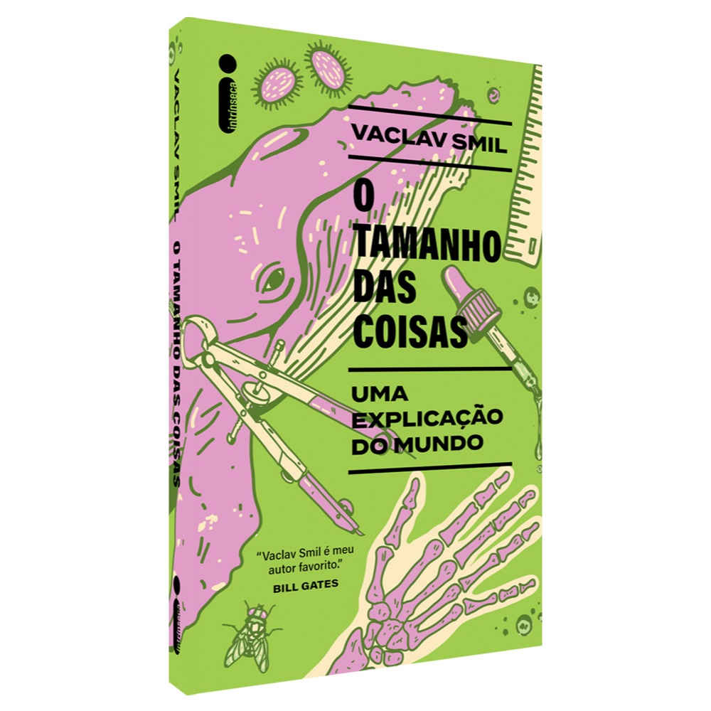O tamanho das coisas: Uma explicação do mundo por Vaclav Smil, Intrínseca · foto 2