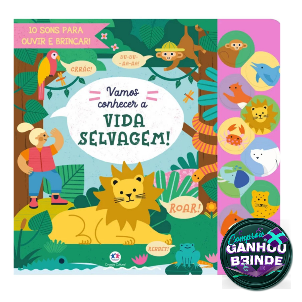Livro Sonoro Vamos conhecer a vida selvagem! Ciranda Cultural Crianças Filhos Infantil Desenho