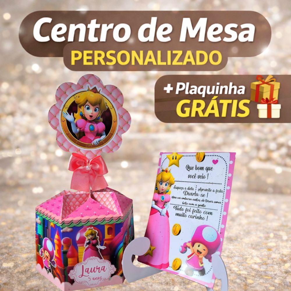 Centro de Mesa Princesa Peach + Plaquinha/Cachepô Personalizado Pit Mário Bros/Festa/Aniversário/Lembrancinha/Nome/Idade