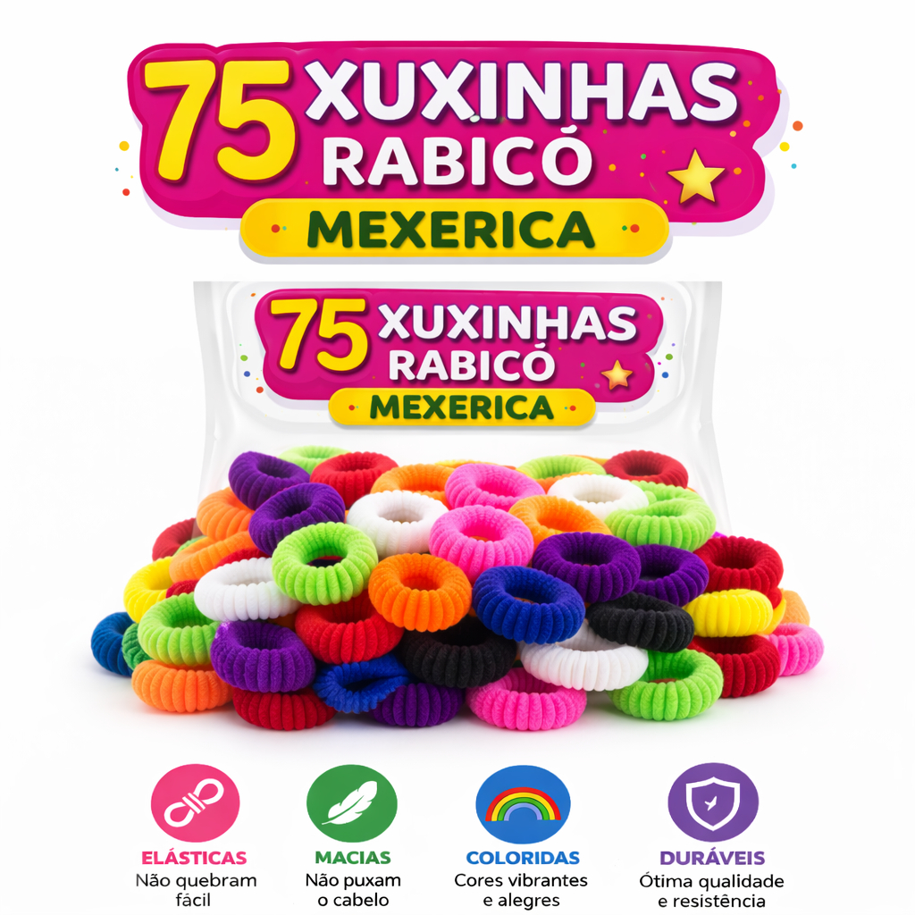 KIT 75 XUXINHAS MIXIRICA RABICÓ – MAIS QUANTIDADE, MAIS ECONOMIA
