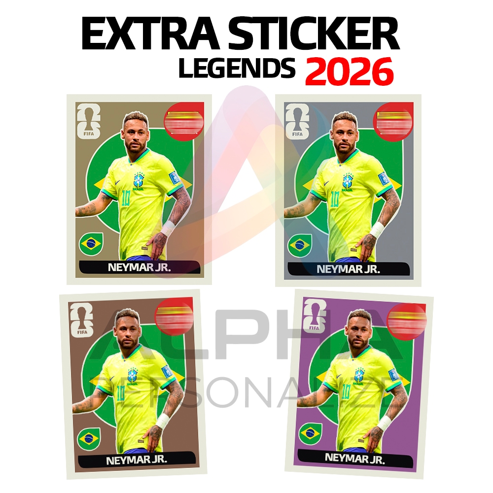 Figurinha Neymar Extra Sticker Legend Copa do Mundo 2026 EUA Neymar Ouro Gold Prata Bronze e Base