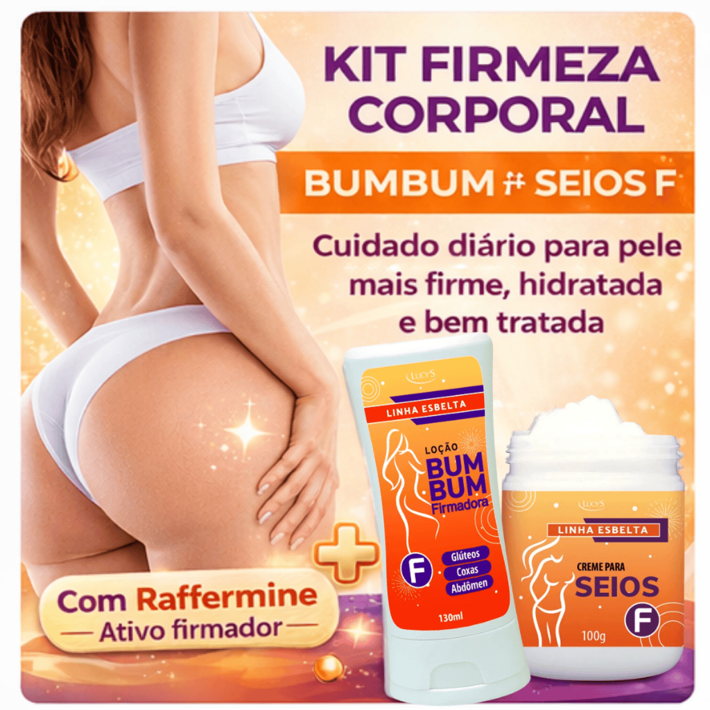 Bumbum e Seios mais Firmes e Tonificados Loção Levanta Bumbum F 130 ml e Creme Seios F 100g