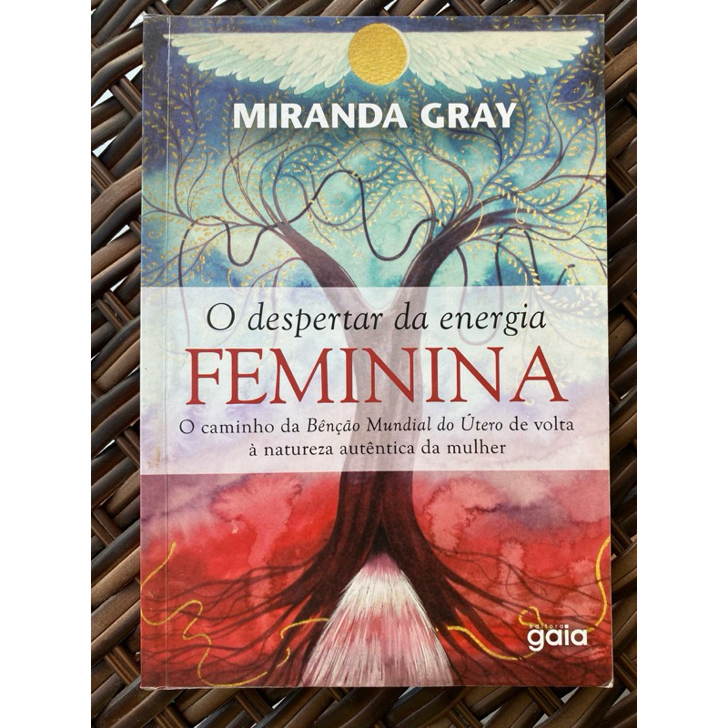 Livro O despertar da energia feminina (usado) Miranda Gray