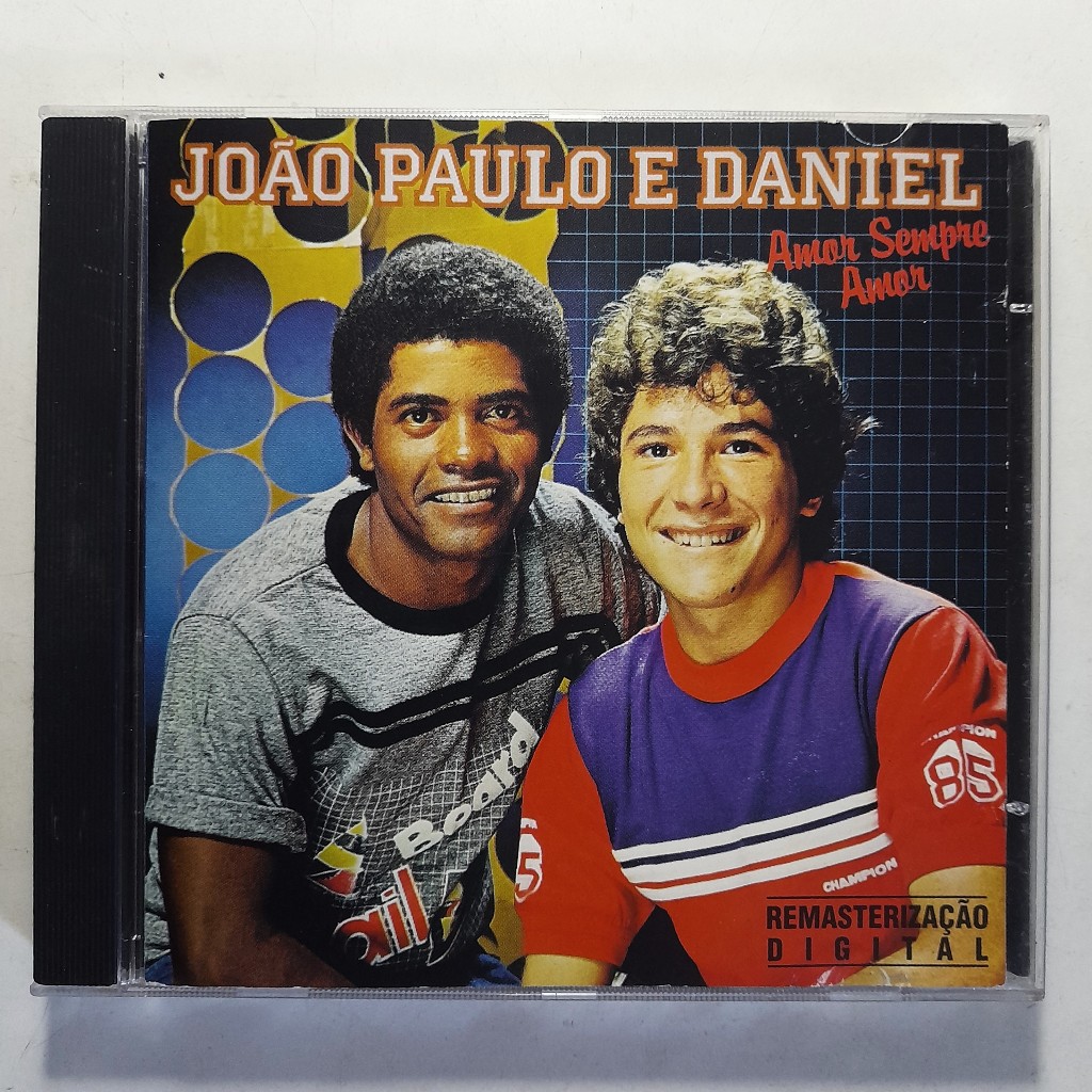 Cd João Paulo E Daniel, Amor Sempre Amor. Seminovo, mídia intacta, como nova.
