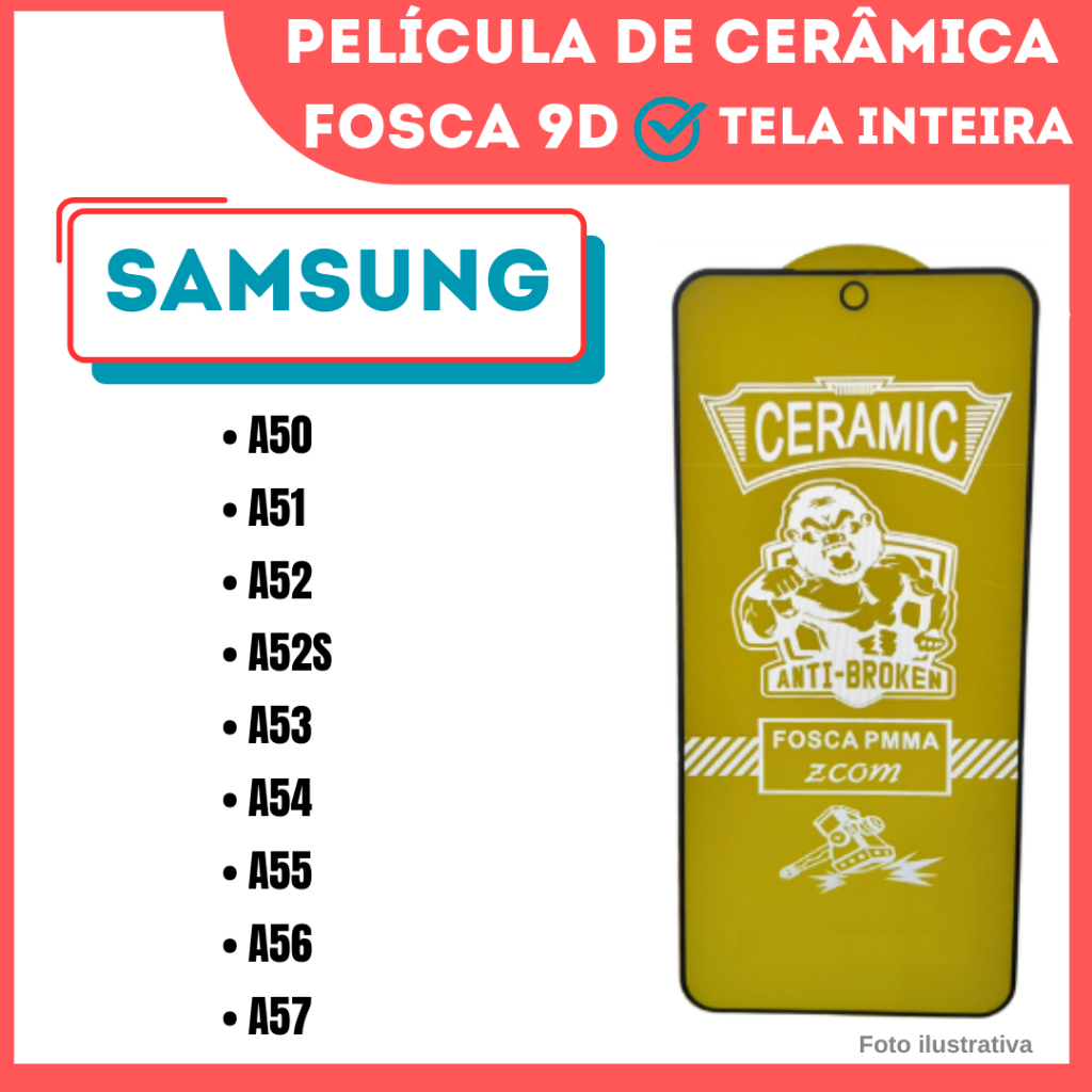 Película Fosca de Cerâmica Flexível Para Samsung A50/ A51/ A52/ A52S/ A53/ A54/ A55/ A56/ A57/ 9D.