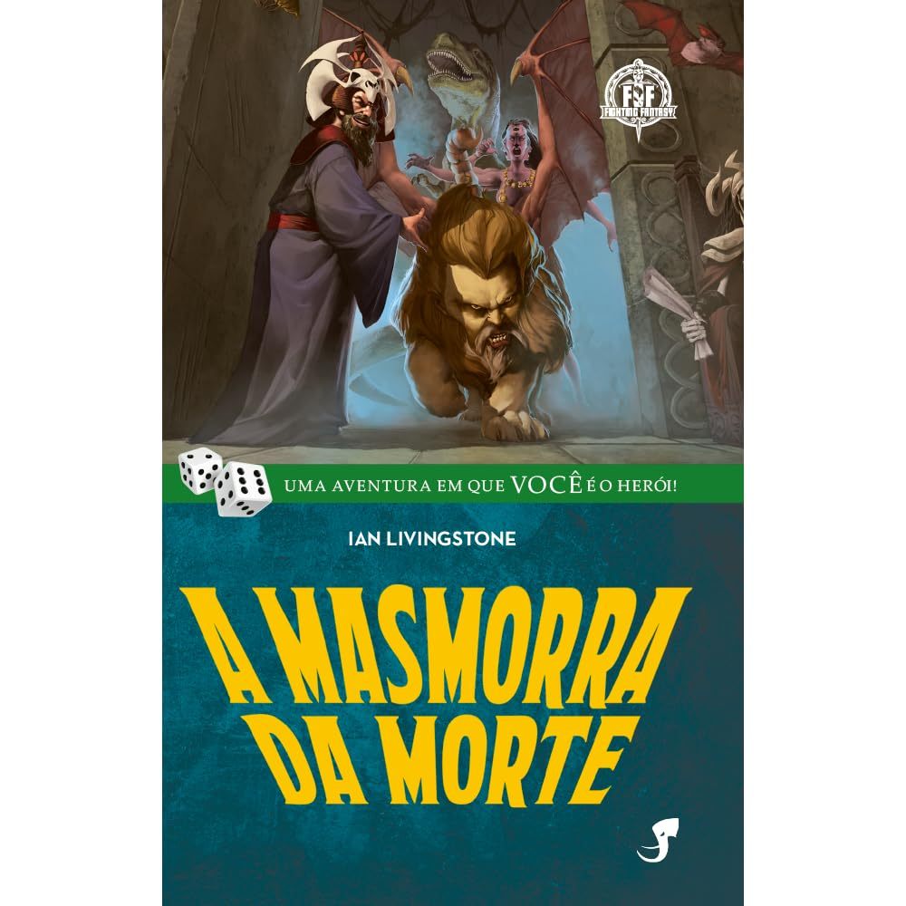 Fighting Fantasy 03: A Masmorra da Morte