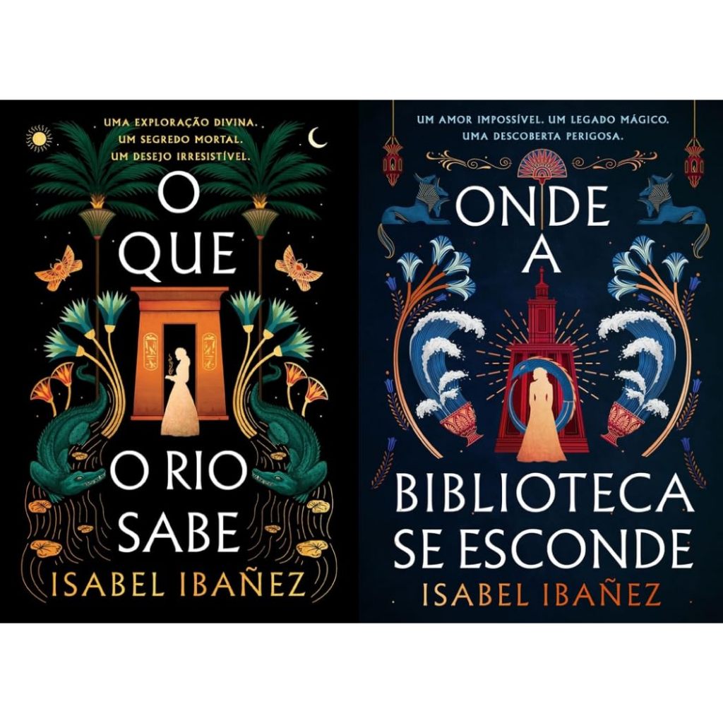 Kit O Que o Rio Sabe + Onde a Biblioteca se Esconde – Isabel Ibañez | Saga Segredos do Nilo