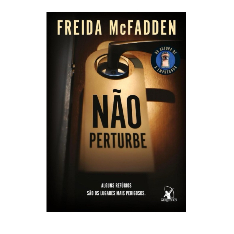 NÃO PERTUBE - FREIDA MCFADDEN