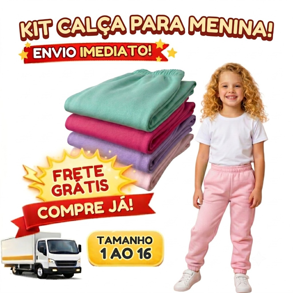 Kit 4 Calça de Moletom Infantil Feminina Flanelada Peluciada Quente Roupa de Menina Bebê e Juvenil  Meia Estação Inverno