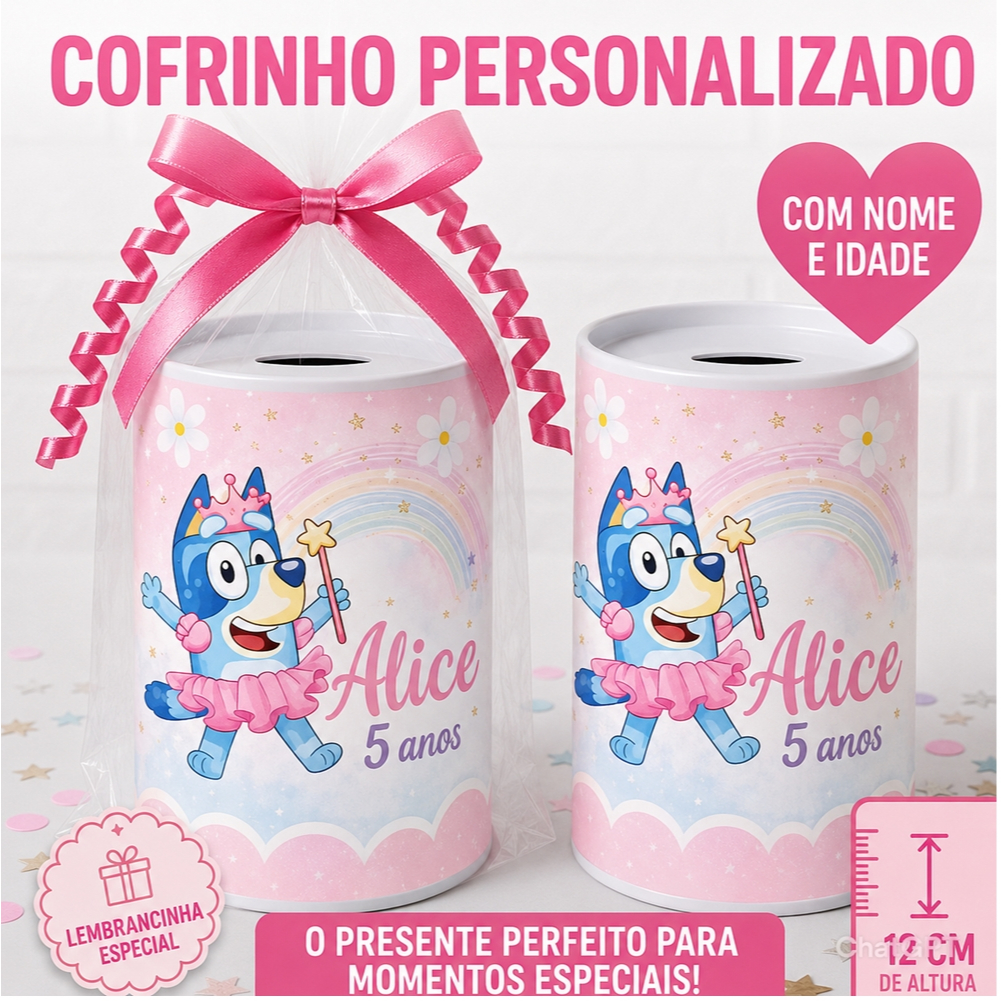 Cofrinho Personalizado Bluey – Lembrancinha Aniversário Infantil com Nome e Idade