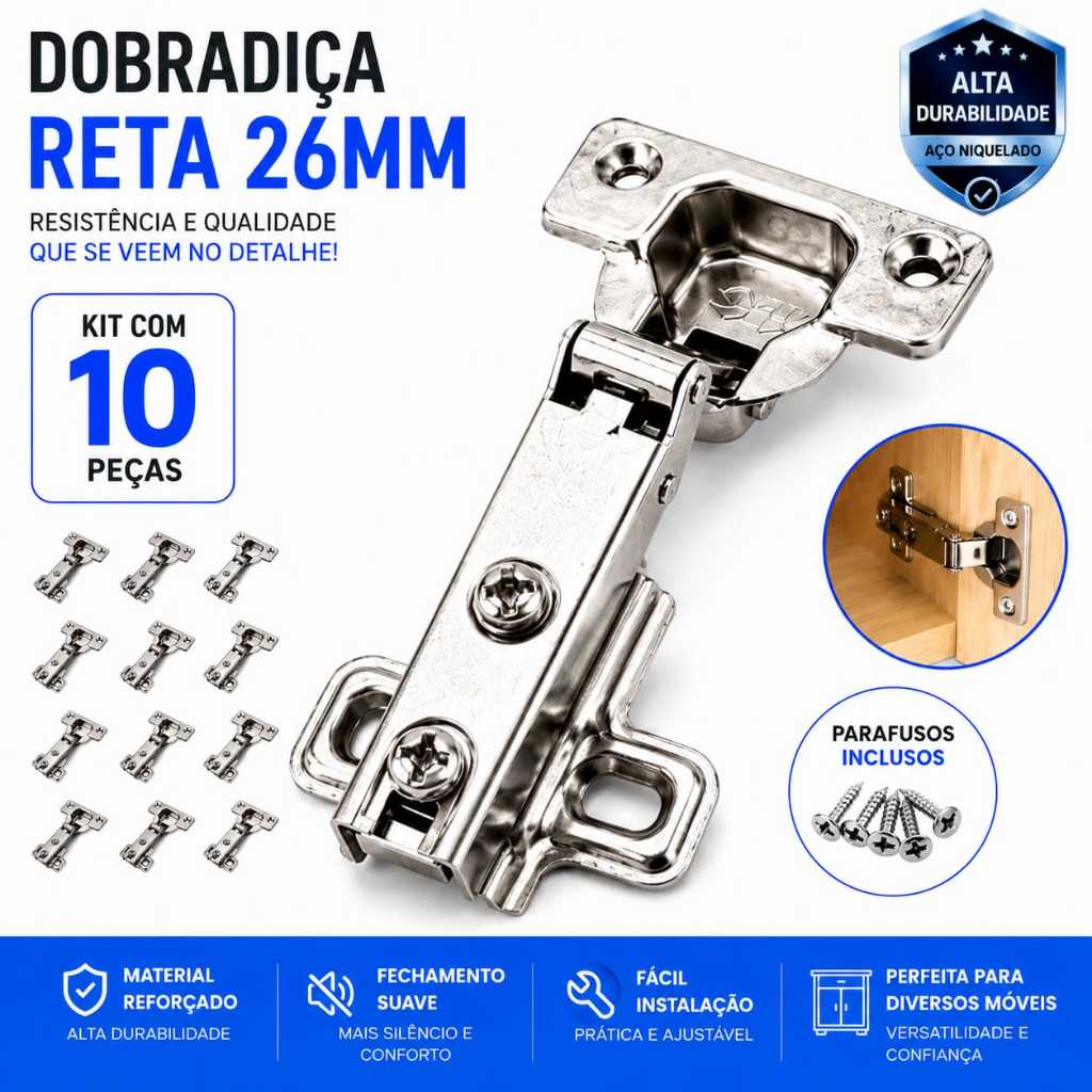 Kit 10 Dobradiças Reta 26mm Caneco Aço Niquelado com Parafusos | Fechamento Suave para Armários e Móveis