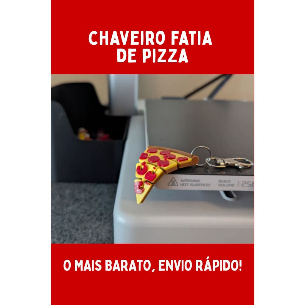 [O MAIS VENDIDO+ENVIO RÁPIDO!] Chaveiro Fatia de Pizza - 3D
