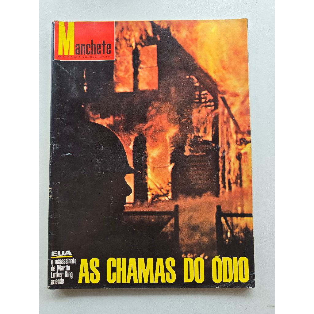 Revista Manchete Nº 835 - Abr/1968 - Morte de Martin Luther King / Roberto Carlos / Bossa Nova