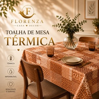 Toalha de Mesa Térmica Impermeável Estampada — 4 a 12 Lugares | Forro Plástico Decoração de Cozinha