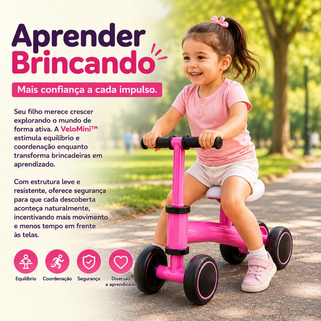 Bicicleta de Equilíbrio Infantil Sem Pedal Balance Bike Rosa VeloMin™ Coordenação Motora Desenvolvimento Infantil