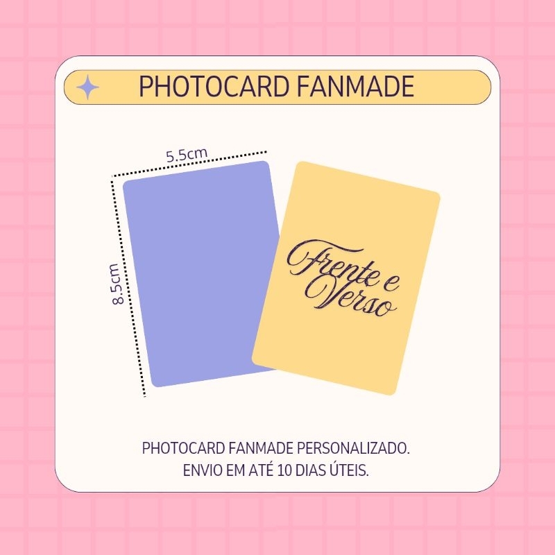 Photocard K-pop Fanmade Personalizado | Laminado | Escolha seu Grupo, Idol, Anime, Série ou Personagem favorito.