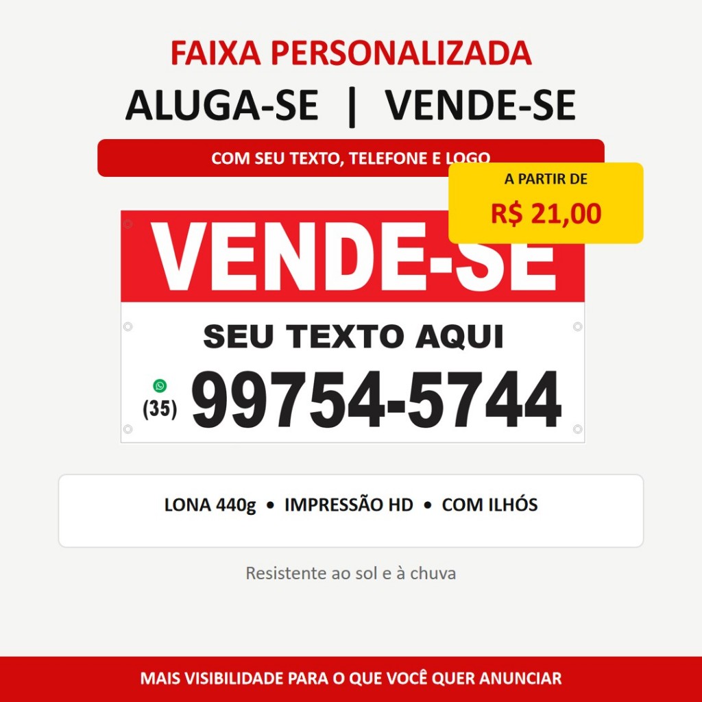 Faixa Personalizada Aluga-se Vende-se em Lona 440g com Ilhós | Texto, Telefone e Logo