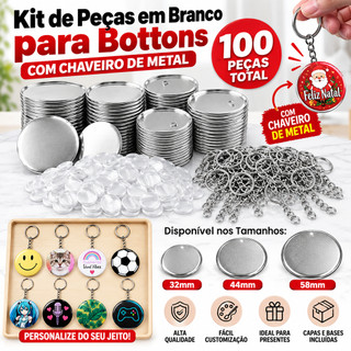 Kit 100 Bottons 32mm/44mm/58mm com Chaveiro de Metal para Personalização e Máquina de Crachá