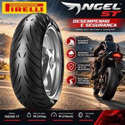 Pneu Traseiro 160/60-17 Pirelli Angel ST 69W CB 500F CB 500X XJ6 Ninja 650 Versys 650