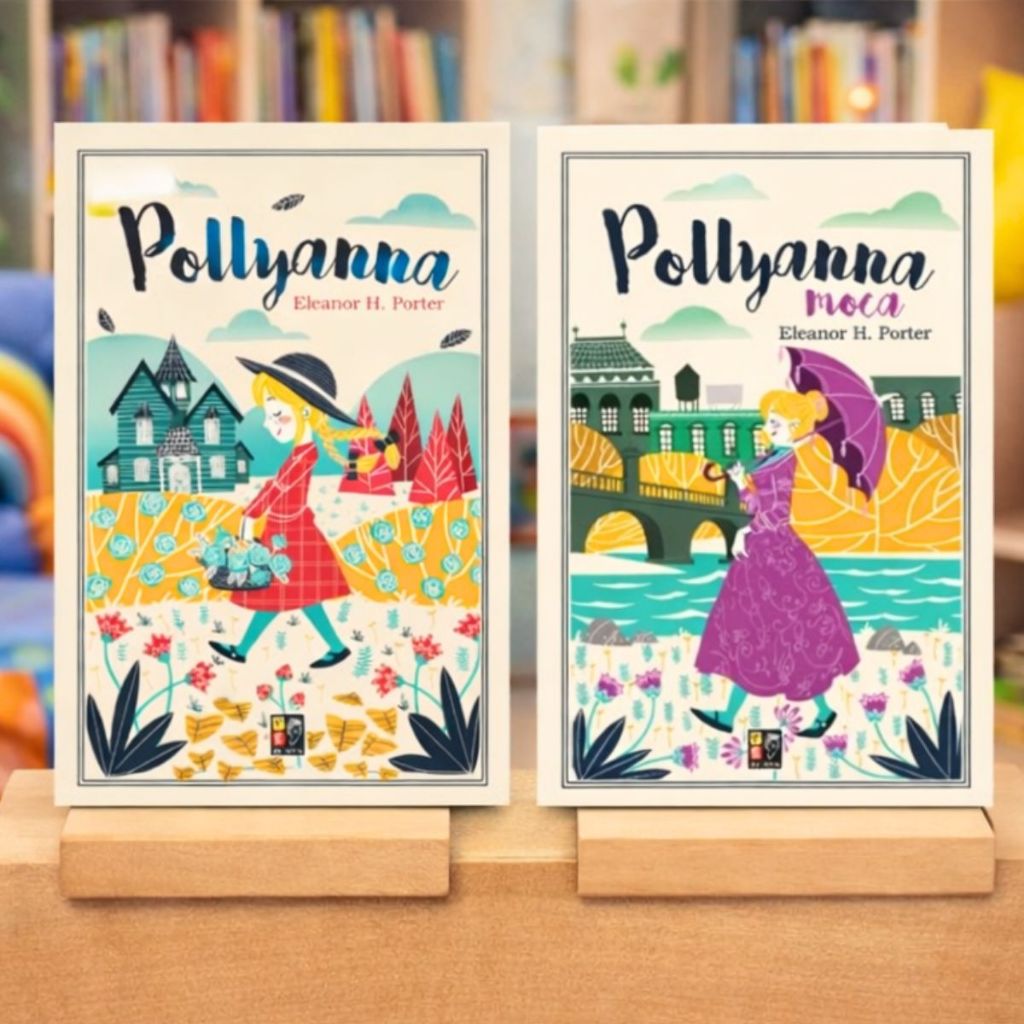 Kit 2 Livros | Pollyanna + Pollyanna Moça | Eleanor H. Porter