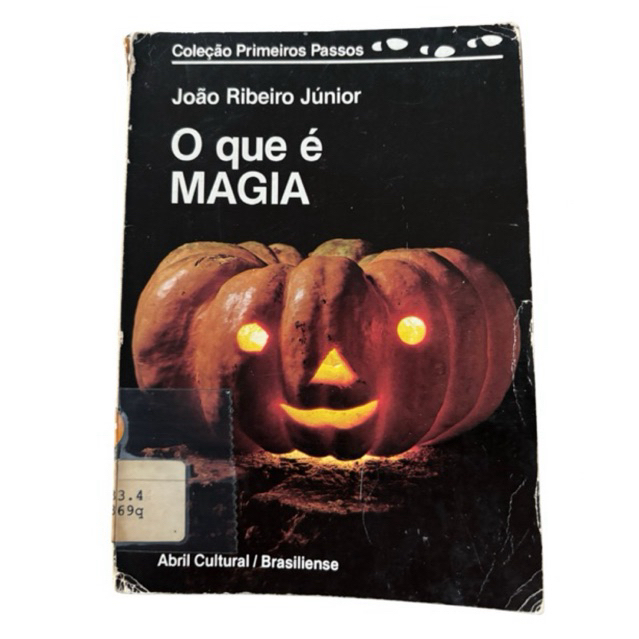 O Que é Magia – João Ribeiro Júnior (Coleção Primeiros Passos) | Livro Usado | Editora Brasiliense