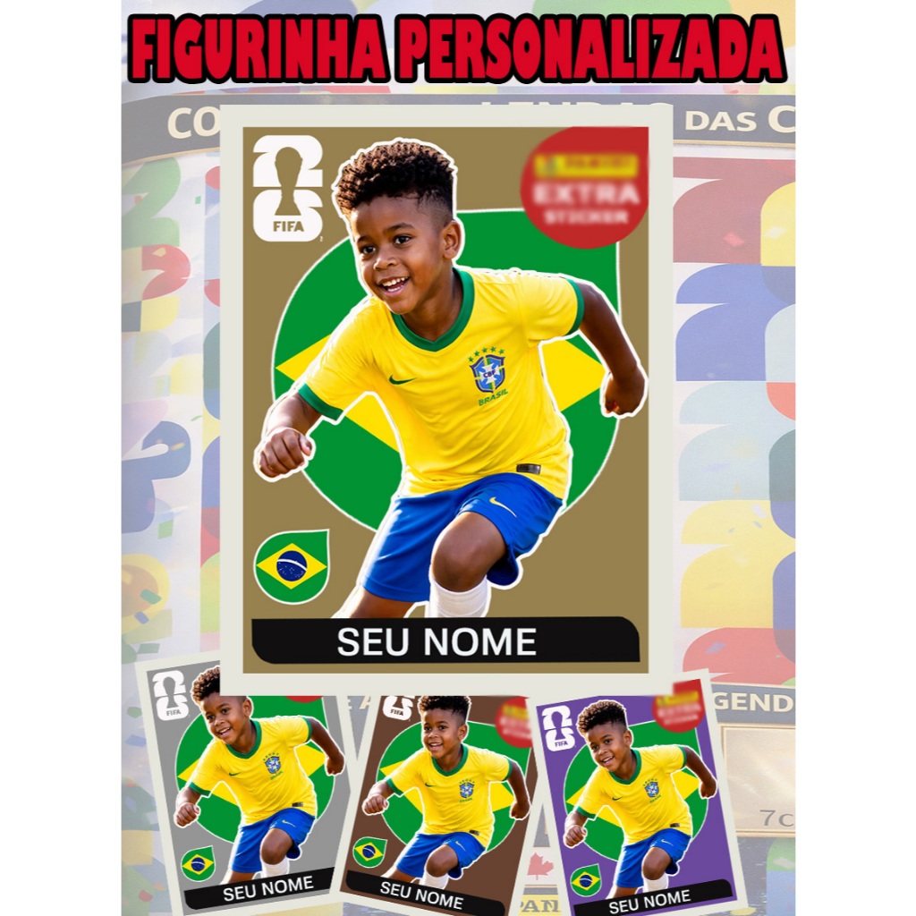 FIGURINHA PERSONALIZADA COPA DO MUNDO 2026