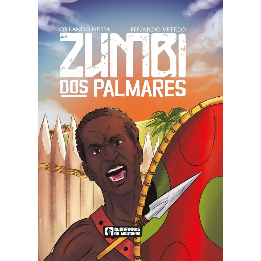 Zumbi dos Palmares: Volume 1 - CAPA DURA - EDITORA MOSTARDA