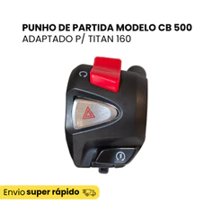 Partida CB 500 Titan Fan Start 150 160 XRE CB 300 Com Plug