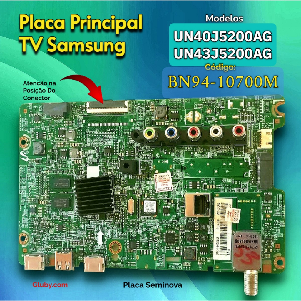 PLACA PRINCIPAL TV SAMSUNG MODELOS UN40J5200AG UN43J5200AG CÓDIGO:  BN94-10700M