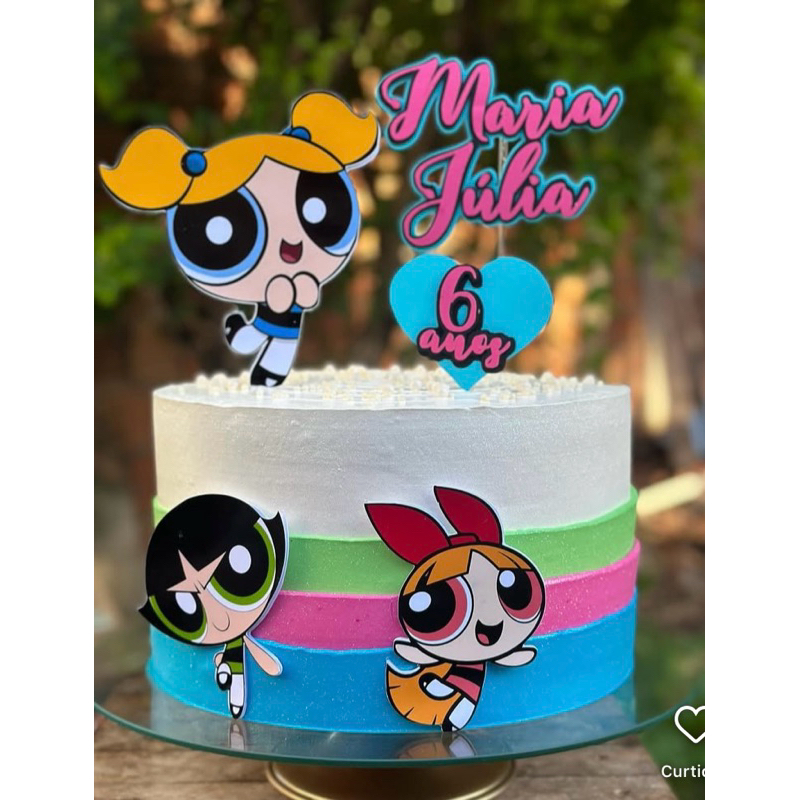 TOPO DE BOLO PERSONALIZADO - AS MENINAS SUPER PODEROSAS - FLORZINHA - LINDINHA - DOCINHO