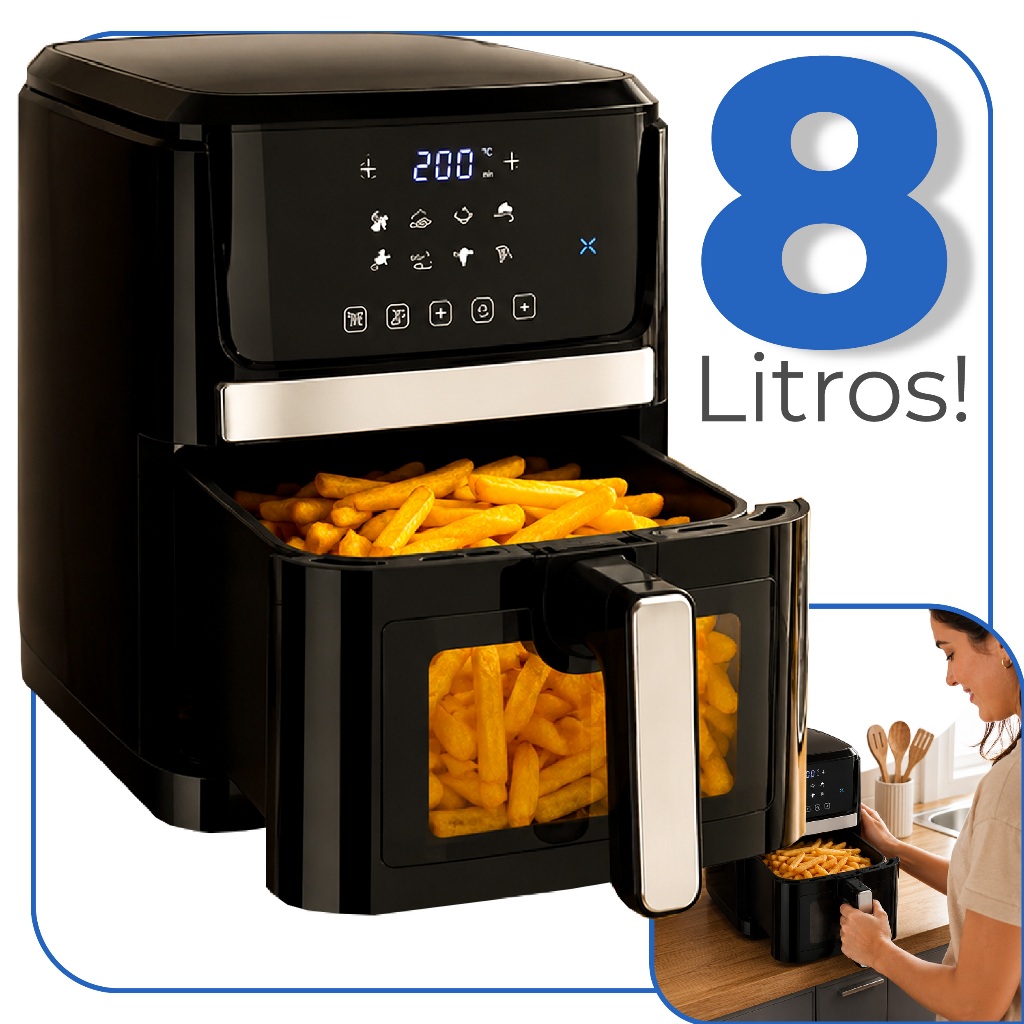 Air Fryer Digital 8L 1600W de Potencia - Fritadeira Sem Óleo com Painel Touch e Timer Linha Premium