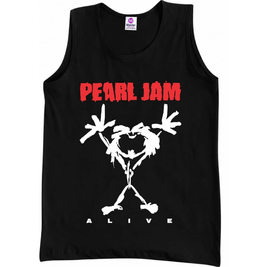 Regatas Bandas Rock - Pearl Jam Alive - 100% Algodão!!