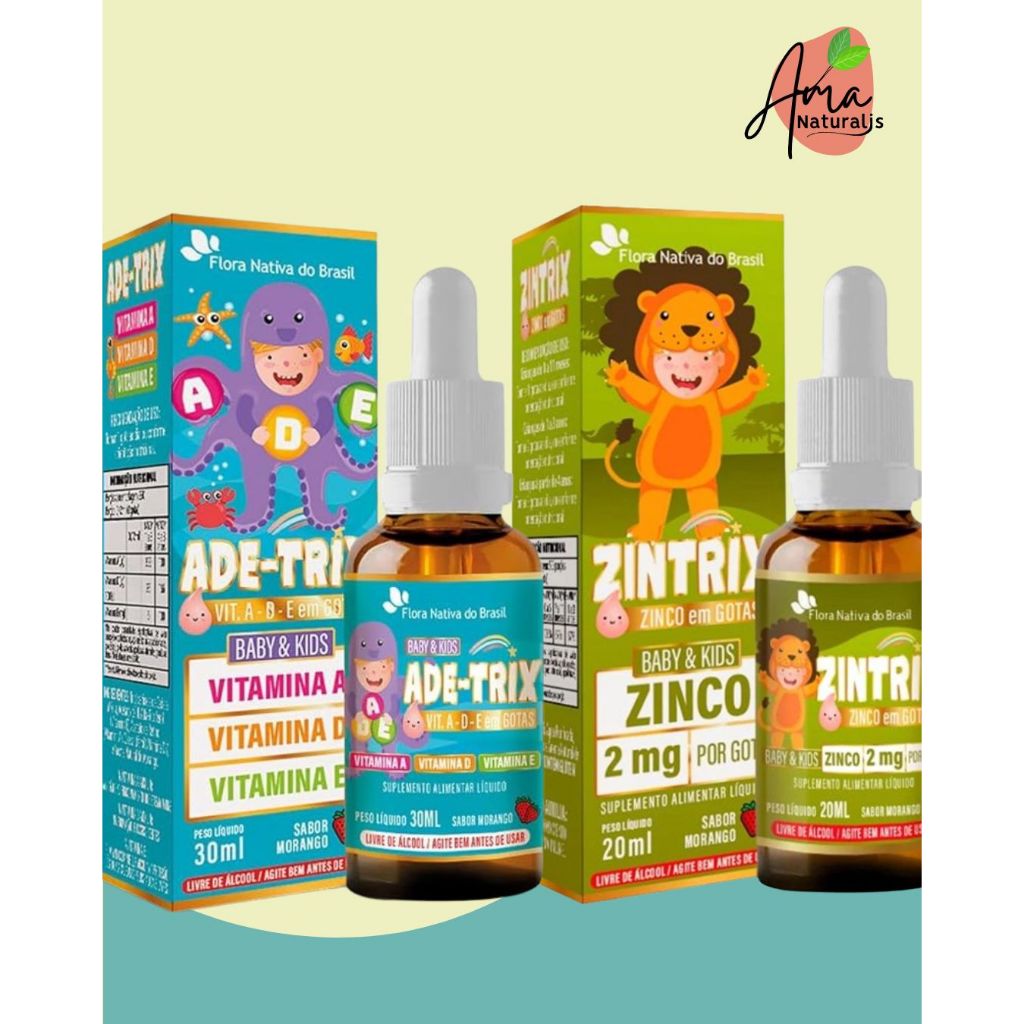 Kit Suplemento Zinco e Vitamina A,D,E - ZINTRIX (Zinco Infantil) 20ml + ADE-TRIX ( Vitaminas A, D e E) 30ml - Flora Nati